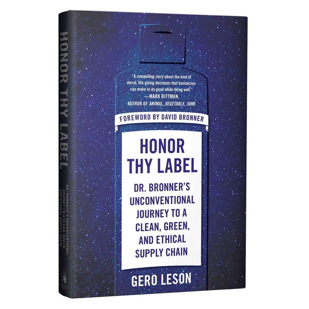 Book titled Honor Thy Dr. Bronners Unconventional Journey to a Clean, Green, and Ethical Supply Chain by Gero Leson, featuring a blue, minimalist cover resembling a Dr. Bronners soap bottle