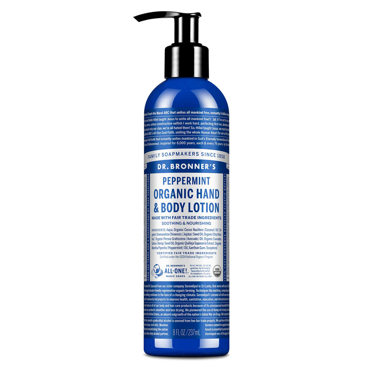 A blue bottle labeled Dr. Bronners Peppermint Organic Hand Body Lotion with a pump dispenser, containing text detailing its ingredients and fair trade certification, stands against a plain white background [8 oz]