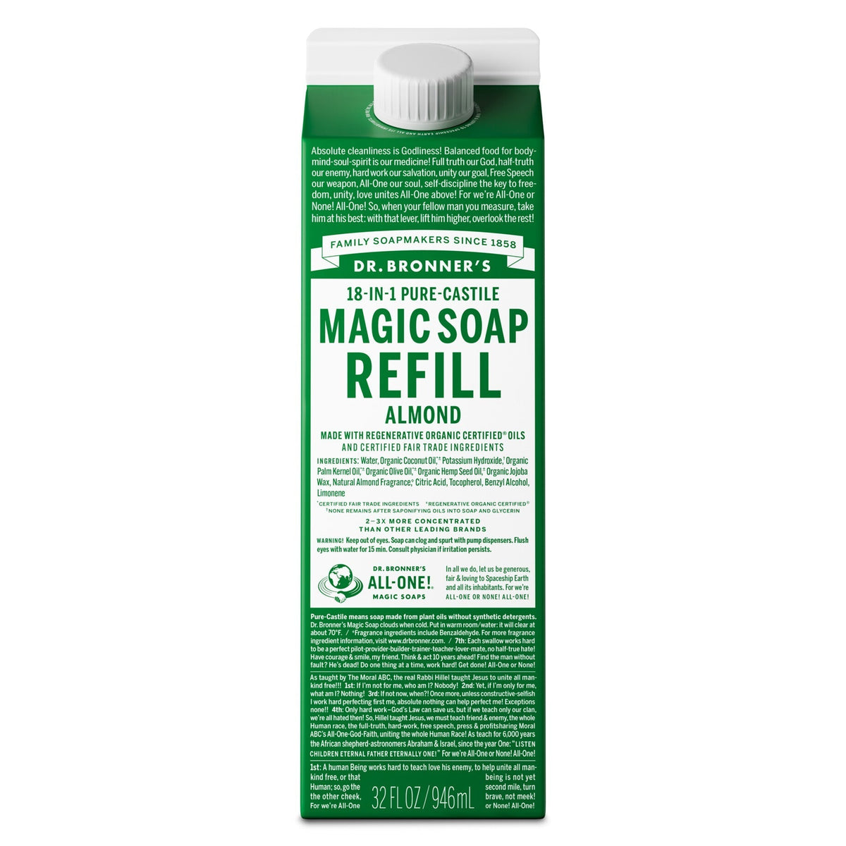 Dr. Bronners 18 in 1 Pure Castile Magic Soap Refill Almond carton displays text about organic and fair trade ingredients, emphasizing sustainability. Contains organic oils, non toxic, eco friendly. Capacity 32 fl oz [32 oz]